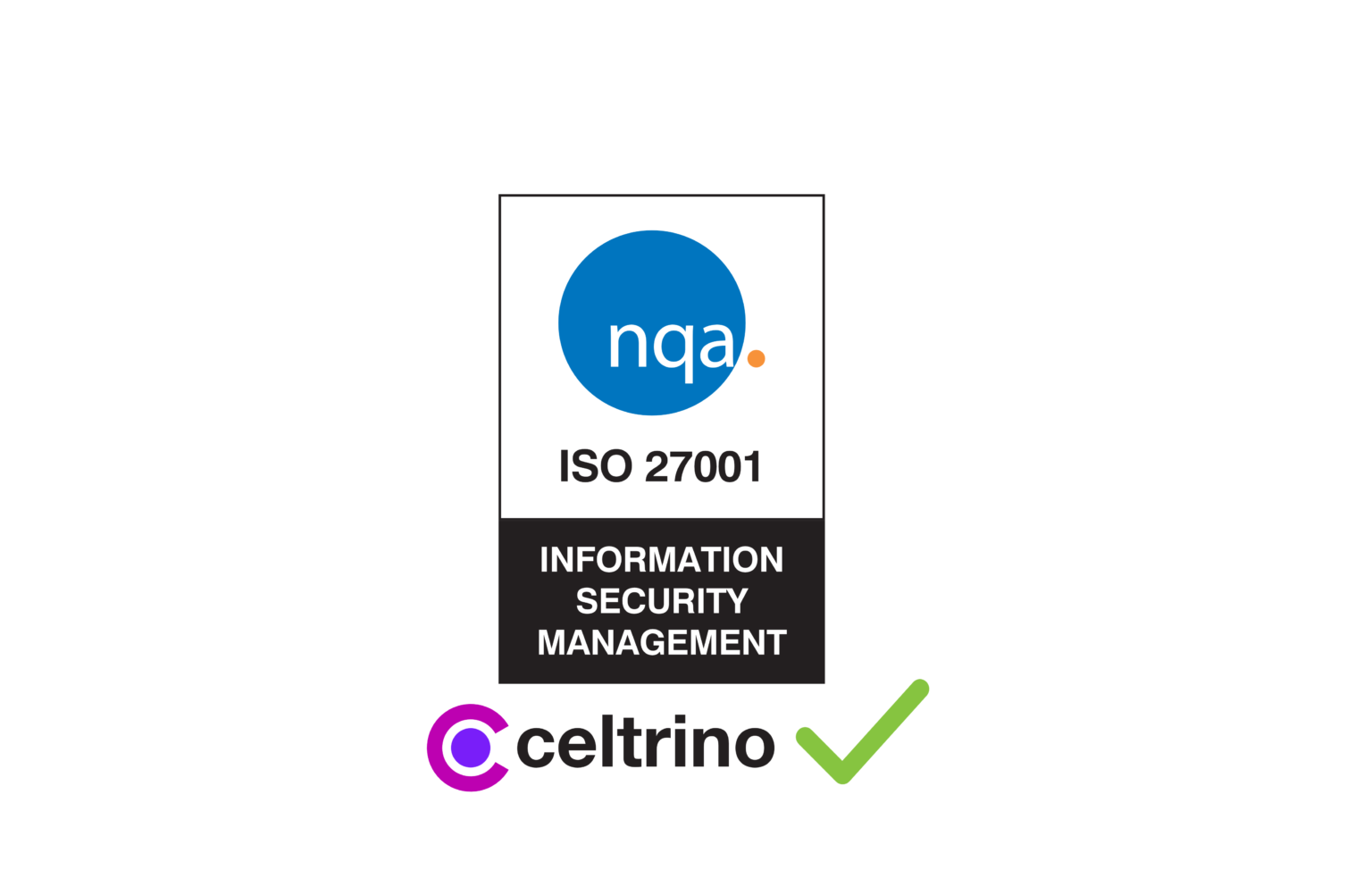 Celtrino achieves ISO 27001 Accreditation