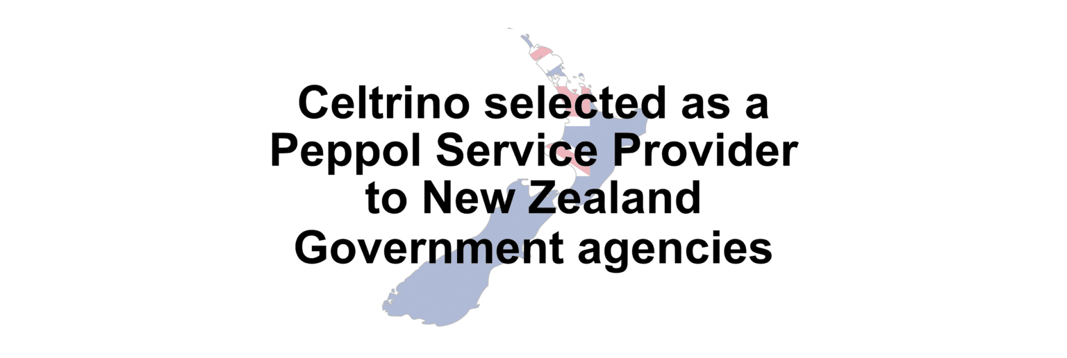 Celtrino chosen to provide Peppol services to NZ Government agencies